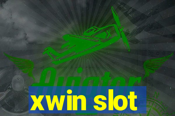 xwin slot